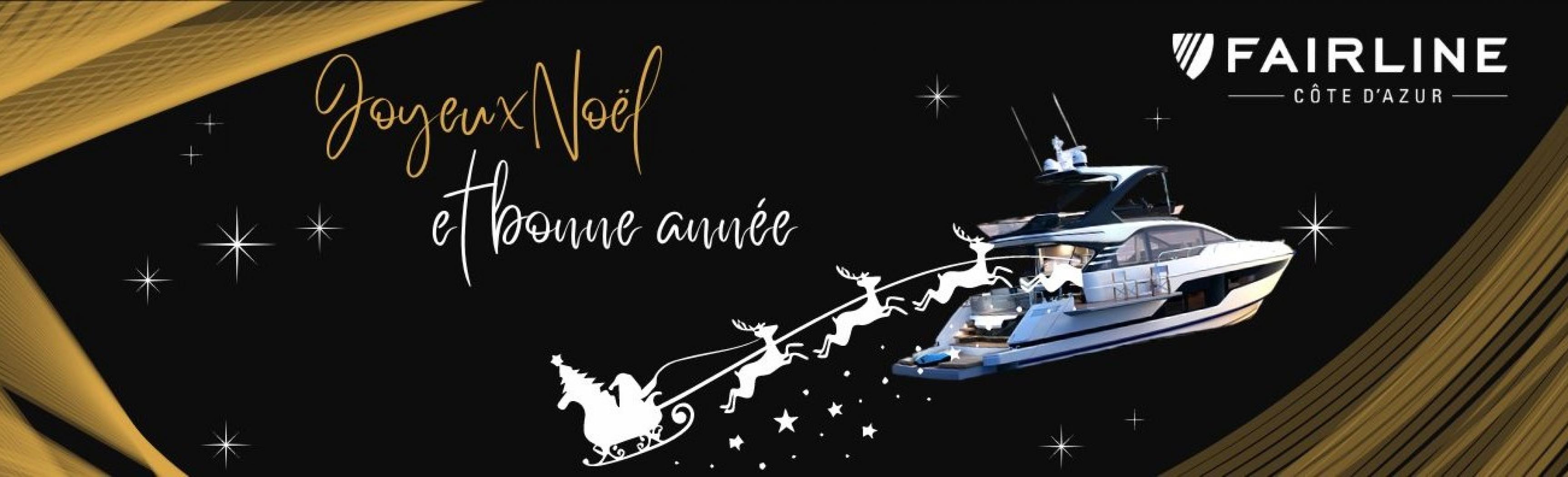 Celebrate the magic festive season with Fairline Côte d'Azur